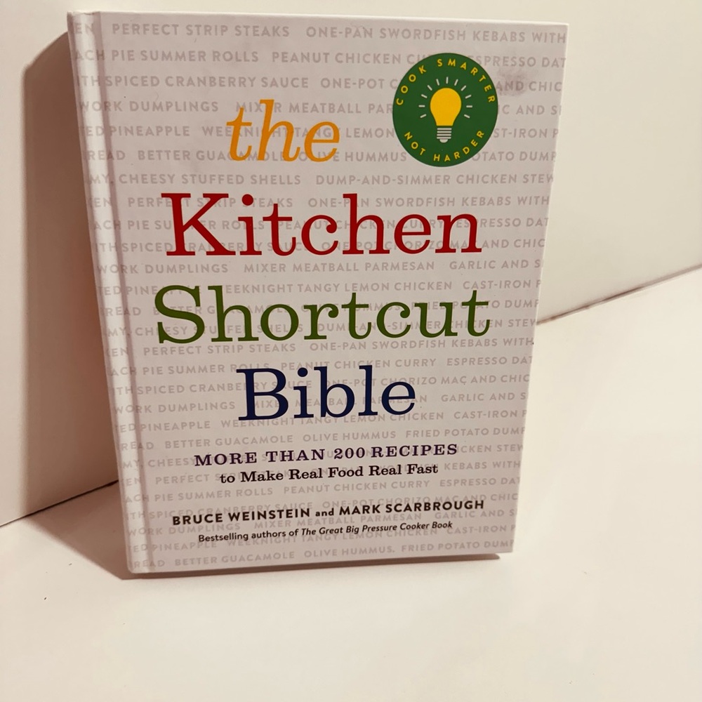 Kitchen Shortcut Bible Recipes Cook Book 200 Recipes Bruce Weinstein